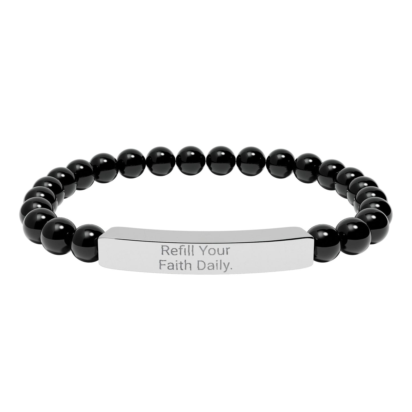 “Refill Your Faith Daily”- Natural Bracelet for Everyday Believers (Engraving)