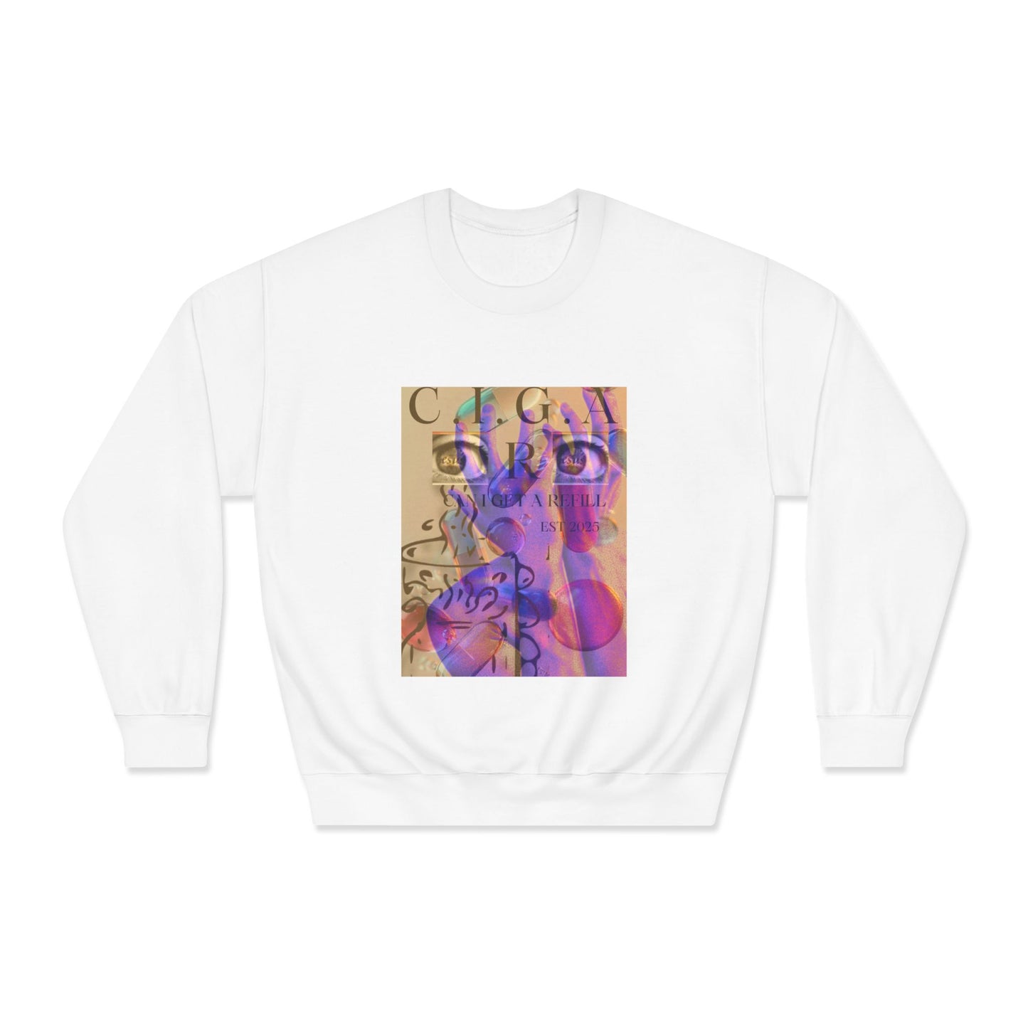 C. I. G. A. R. (Can I Get A Refill?) Unisex Colorful Inspirational Sweatshirt | Cozy Unisex Crewneck | Motivational Gift | Perfect for All Occasions | Aesthetic Apparel